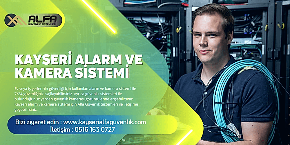 Kayseri Alarm ve Kamera Sistemi
