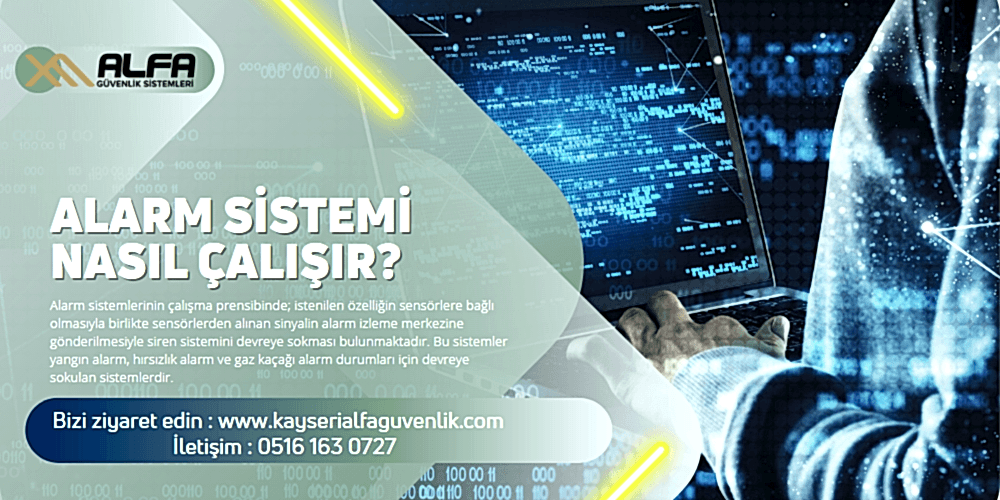 Alarm Sistemi Nasıl Çalışır?