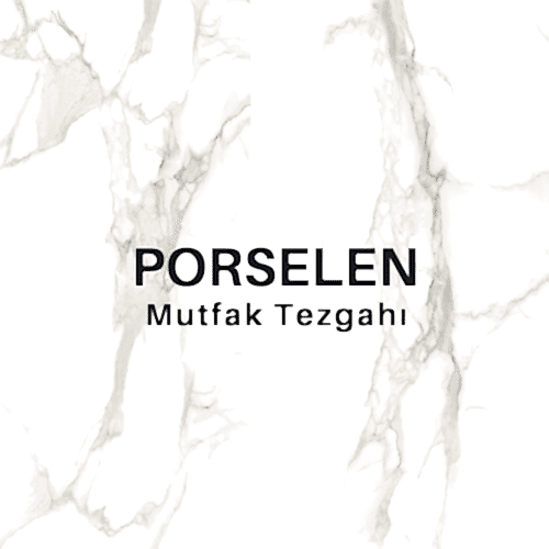 porselen mutfak tezgah kategori